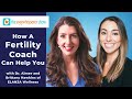 How a Fertility Coach can Help You with Brittany Hawkins of ELANZA Wellness