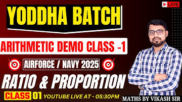 Yoddha Maths Demo Class - 01 For Airforce, Navy, Icg| Ratio and Proportion Class 01 #airforce #navy