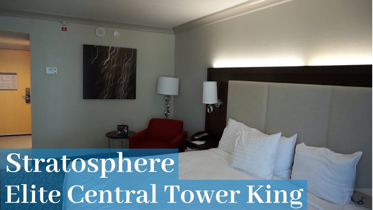Stratosphere Las Vegas Elite Central Tower King Room Youtube