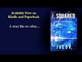 I Squared synopsis