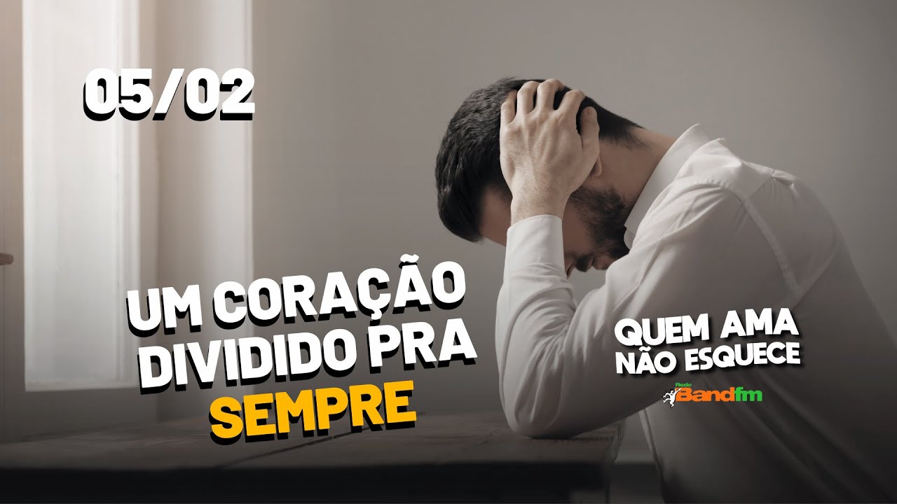 UM CORAÇÃO DIVIDIDO PARA SEMPRE - HISTÓRIA DO VINICIUS | QUEM AMA NÃO ESQUECE 05/02/26 #bandfm