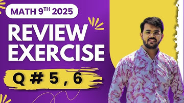 Class 9 math review exercise 12 question 5, 6 | Review Exercise Chapter 12