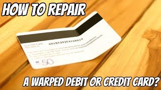 How to Repair a Warped Debit or Credit Card screenshot 3