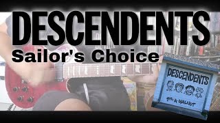 Descendents - Sailor&#39;s Choice [9th &amp; Walnut #1] (Guitar Cover)