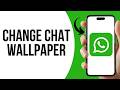 How To Change Wallpaper For Individual Chats On WhatsApp ?