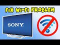 How to fix internet wifi connection problems on sony smart tv  3 solutions