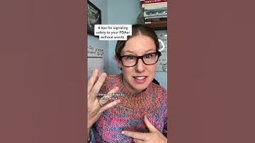 4 tips for signaling safety to your PDAer without words. -