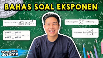 SERU! BAHAS 15 SOAL EKSPONEN (AKAR & PANGKAT)! | STUDY WITH JEROME POLIN
