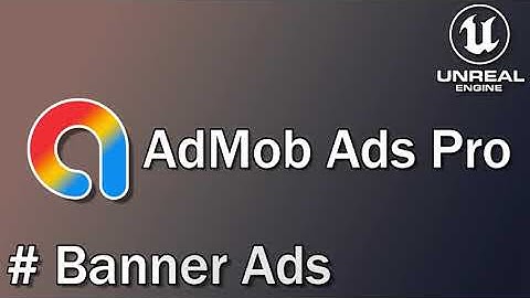2. Unreal Engine 5 Admob Banner - UE5 Admob Ads Pro Plugin - Banner