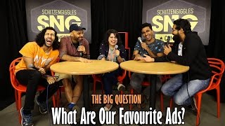 SnG: What Are Our Favourite Ads Ft Mallika Dua | The Big Question Episode 41 | Video Podcast