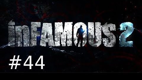Infamous 2 Walkthrough Part 44: On A Boat