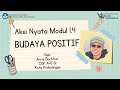 Aksi Nyata Modul 1.4 l Budaya Positif