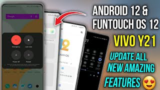 Vivo Y21 Android 12 Update | Vivo Y21 New Update | Vivo Y21 Android 12 & Funtouch Os 12 New Features