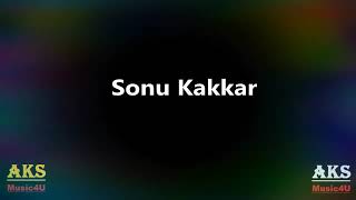 phir teri bahon mein || sonu kakkar || love of my life