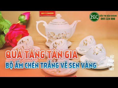 #1 Quà tặng tân gia bộ ấm chén vẽ hoa sen vàng ý nghĩa | Hotline 0911324888 Mới Nhất