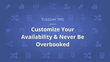 Feature Tip #3: Customize Your Availability and Never Be Overbooked