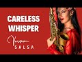 Careless Whisper in Salsa version 💃🏻 @Felicity saxophonist