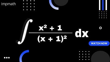 integrate (x²+1) /(x+1)² dx