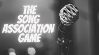 The Song Association Game 6-2-2023