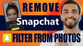 How to Remove Snapchat Filter from Photos (2024) screenshot 3