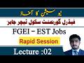 FGEI EST Jobs 2026 Test preparation | Pedagogy Lecture 02
