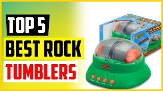 The 5 Best Rock Tumblers of 2022 Update