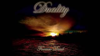 Duality - Forever Dead