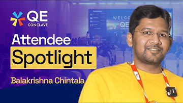 Attendee Spotlight: First-Time Experience at QE Conclave 2024