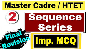 #2  Sequence And Series - Most Important MCQ || For Master Cadre Maths 2020 || For HTET Maths 2020