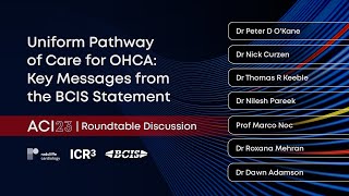 Uniform Pathway of Care for OHCA: Key Messages from the BCIS Statement