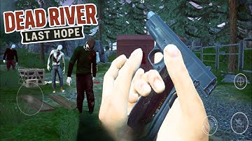 Dead River : Last Hope (Android, iOS) Gameplay - This New Zombie Survival Game Is INSANE! 😱🔥