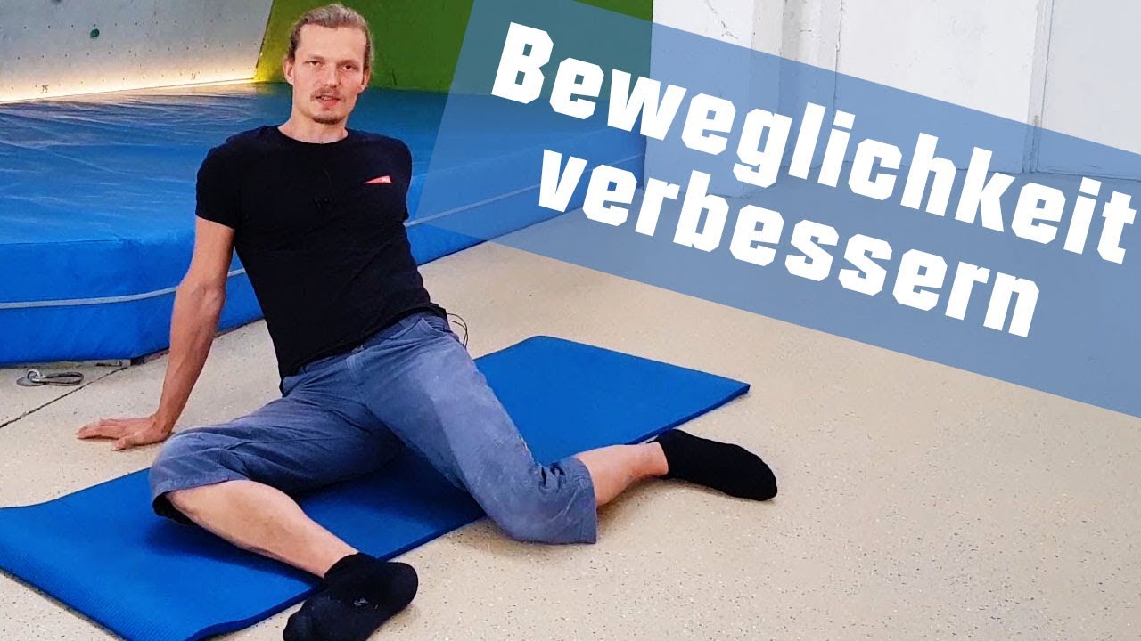 Beweglichkeit fürs Bouldern: Mobilitätstraining abseits des Dehnens