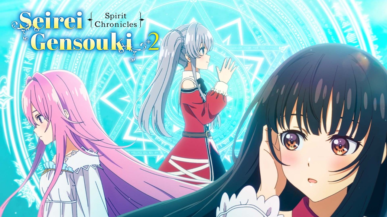Seirei Gensouki: Spirit Chronicles Season 2 Opening | Auftakt by Aguri