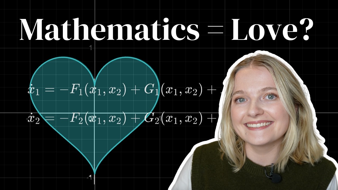Love Math Physics The Mathematics of Love - YouTube