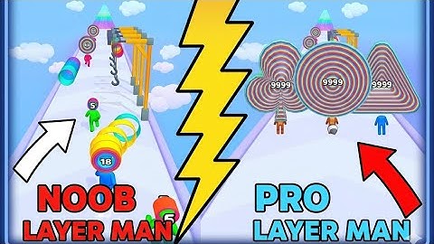 Noob vs Pro . Noob Layer Man run Vs Pro Layer Man  android max level gameplay walkthrough Ep-01
