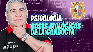 PSICOLOGÍA  Bases biológicas de la conducta [CICLO FREE]