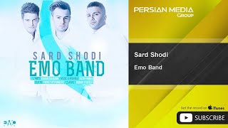 Emo Band - Sard Shodi