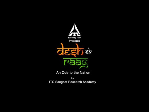 Desh Ek Raag – An Ode To The Nation.