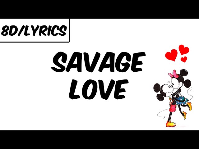 Jason Derulo - Savage Love (Prod. Jawsh 685) (8D AUDIO/LYRICS) class=