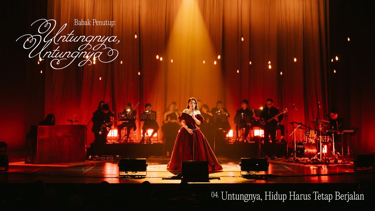 Bernadya - Untungnya, Hidup Harus Tetap Berjalan (Babak Penutup: Untungnya, Untungnya)