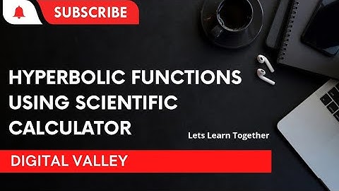 How to calculate hyperbolic functions(trignometry) using scientific calculator