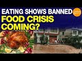 Eating shows banned, food crisis is coming in China? | China flood | food crisis China