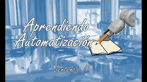 Videos complementarios - Texto estructurado: 2.- Sentencia IF