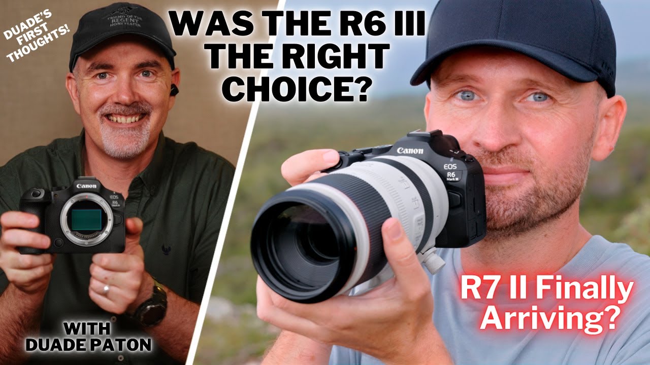 Was The R6 III The RIGHT Choice? R7 Mark II Finally Coming | Why Photos Trump Video!