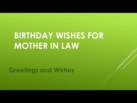 Video: How To Wish Your Mother-in-law A Happy Birthday