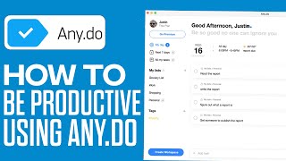 Any.Do Tutorial 2023 - How to BE PRODUCTIVE Using Any.do