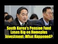 South Korea's Pension Fund Loses Big on Homeplus Investment: What Happened?
