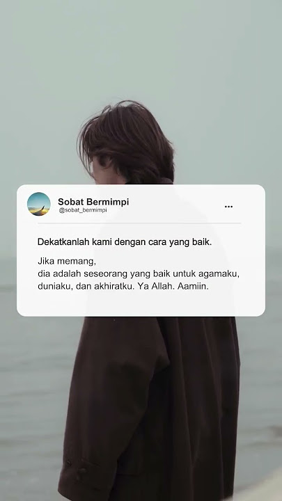 Status WA kata kata terbaik tentang jodoh dan penantian#statuswa #katabijak #quoteskeren