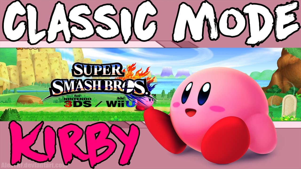 Super Smash Bros. for Wii U Classic Mode Part 3 Kirby! YouTube