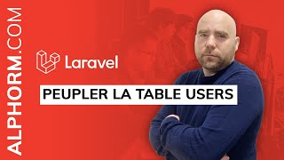 Formation Laravel : Comment peupler la table Users - Vidéo Tuto screenshot 5